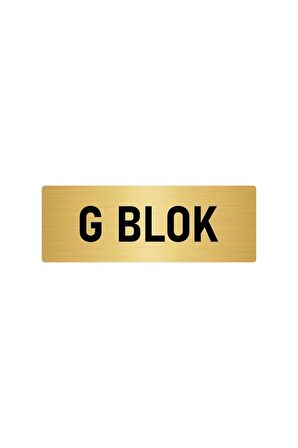 Metal Yönlendirme Levhası, Departman Kapı Isimliği G Blok 5x20 Cm Altın Renk