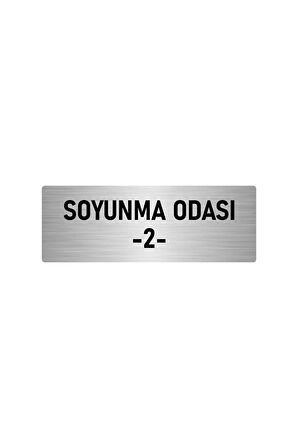 Metal Yönlendirme Levhası, Departman Kapı Isimliği Soyunma Odası 2 5x20 Cm Gümüş Renk