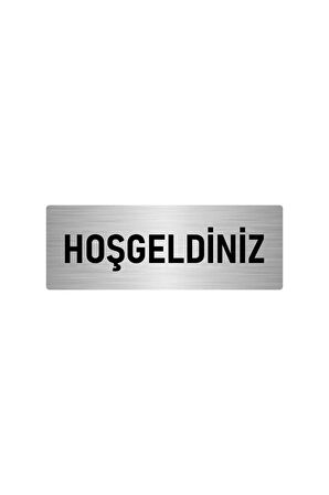 Metal Yönlendirme Levhası, Departman Kapı Isimliği Hoşgeldiniz 7x20 Cm Gümüş Renk