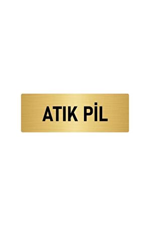 Metal Yönlendirme Levhası, Departman Kapı Isimliği Atık Pil 5x20 Cm Altın Renk