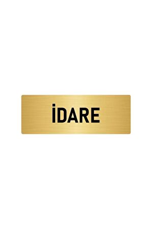Metal Yönlendirme Levhası, Departman Kapı Isimliği Idare 5x20 Cm Altın Renk