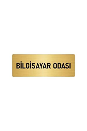 Metal Yönlendirme Levhası, Departman Kapı Isimliği Bilgisayar Odası 5x20 Cm Altın Renk