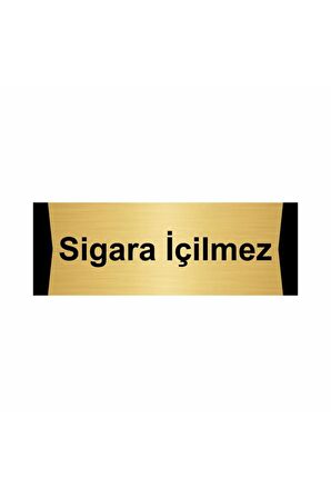 Sigara Içilmez 7x20cm Altın Renk Metal Yönlendirme Levhası