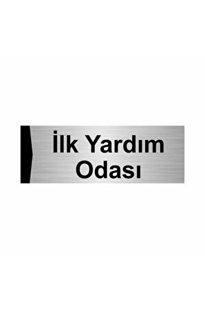 Ilk Yardım Odası 7x20cm Gümüş Renk Metal Yönlendirme Levhası