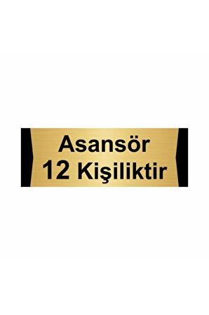 Asansör 12 Kişiliktir 5x20cm Altın Renk Metal Yönlendirme Levhası