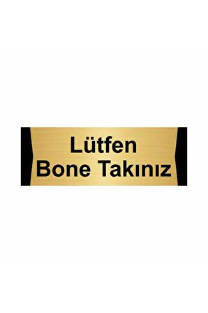 Lütfen Bone Takınız 5x20cm Altın Renk Metal Yönlendirme Levhası
