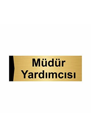 Müdür Yardımcısı 5x20cm Altın Renk Metal Yönlendirme Levhası
