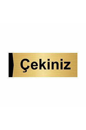 Çekiniz 7x20cm Altın Renk Metal Yönlendirme Levhası