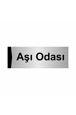Aşı Odası 5x20cm Gümüş Renk Metal Yönlendirme Levhası