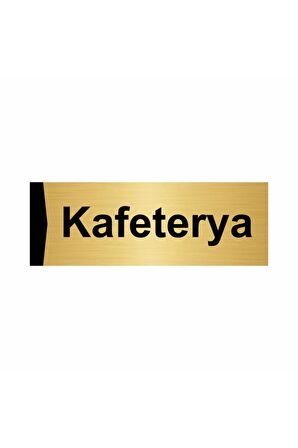 Kafeterya 5x20cm Altın Renk Metal Yönlendirme Levhası