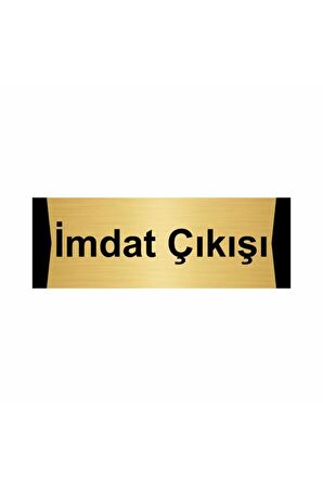 Imdat Çıkışı 10x20cm Altın Renk Metal Yönlendirme Levhası