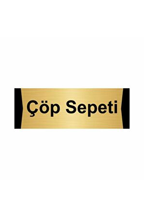 Çöp Sepeti 5x20cm Altın Renk Metal Yönlendirme Levhası