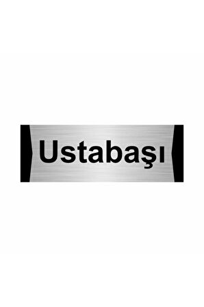 Ustabaşı 5x20cm Gümüş Renk Metal Yönlendirme Levhası