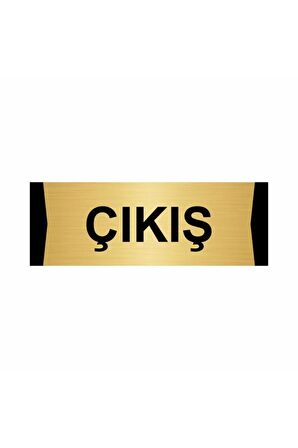 Çıkış 5x20cm Altın Renk Metal Yönlendirme Levhası