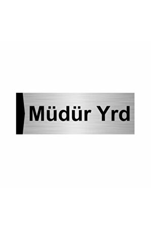 Müdür Yrd 5x20cm Gümüş Renk Metal Yönlendirme Levhası