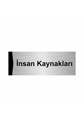 Insan Kaynakları 5x20cm Gümüş Renk Metal Yönlendirme Levhası