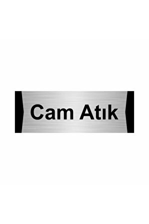 Cam Atık 5x20cm Gümüş Renk Metal Yönlendirme Levhası