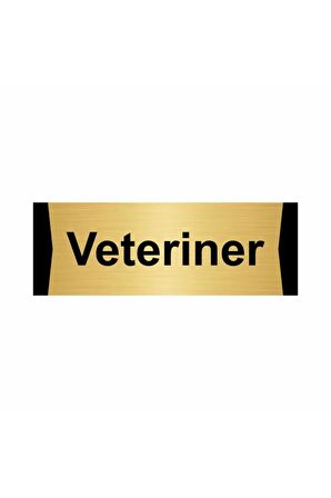 Veteriner 5x20cm Altın Renk Metal Yönlendirme Levhası