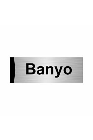 Banyo 5x20cm Gümüş Renk Metal Yönlendirme Levhası