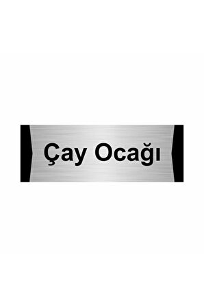 Çay Ocağı 10x20cm Gümüş Renk Metal Yönlendirme Levhası