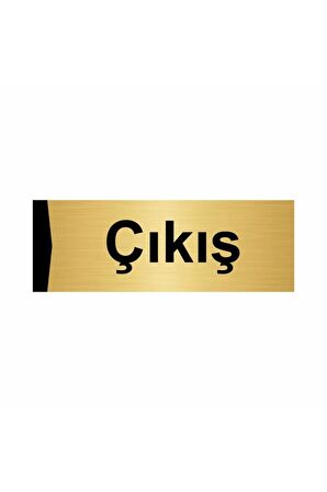 Çıkış 5x20cm Altın Renk Metal Yönlendirme Levhası