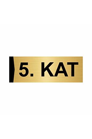 5.kat 5x20cm Altın Renk Metal Yönlendirme Levhası