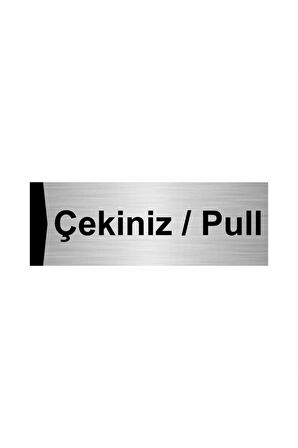 Çekiniz/pull 5x20cm Gümüş Renk Metal Yönlendirme Levhası