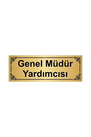 Genel Müdür Yardımcısı 7x20cm Altın Renk Metal Yönlendirme Levhası