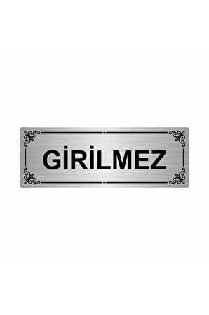 Girilmez 7x20cm Gümüş Renk Metal Yönlendirme Levhası