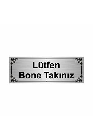 Lütfen Bone Takınız 7x20cm Gümüş Renk Metal Yönlendirme Levhası