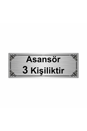 Asansör 3 Kişiliktir 7x20cm Gümüş Renk Metal Yönlendirme Levhası
