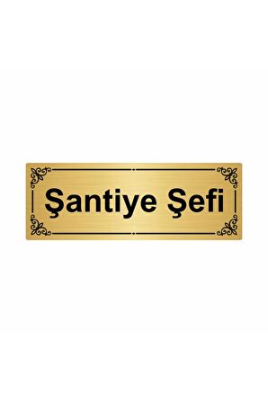 Şantiye Şefi 7x20cm Altın Renk Metal Yönlendirme Levhası