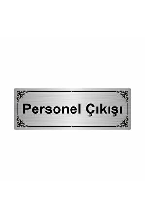 Personel Çıkışı 7x20cm Gümüş Renk Metal Yönlendirme Levhası
