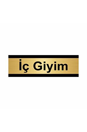 Iç Giyim 7x20cm Altın Renk Metal Yönlendirme Levhası