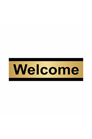 Welcome 5x20cm Altın Renk Metal Yönlendirme Levhası