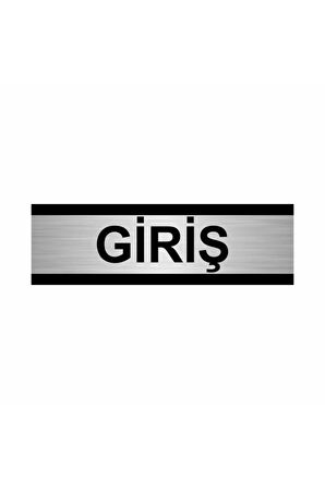 Giriş 7x20cm Gümüş Renk Metal Yönlendirme Levhası