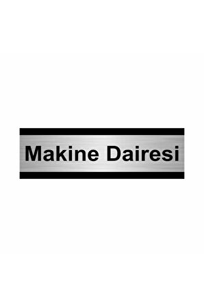 Makine Dairesi 5x20cm Gümüş Renk Metal Yönlendirme Levhası