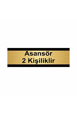 Asansör 2 Kişiliktir 7x20cm Altın Renk Metal Yönlendirme Levhası