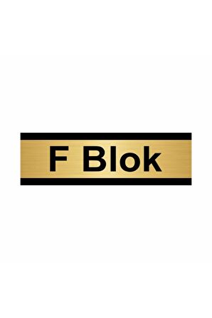 F Blok 10x20cm Altın Renk Metal Yönlendirme Levhası