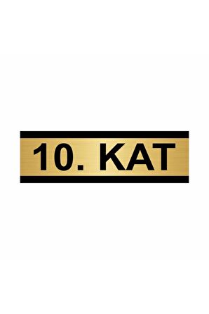 10. Kat 7x20cm Altın Renk Metal Yönlendirme Levhası