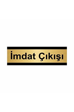 Imdat Çıkışı 5x20cm Altın Renk Metal Yönlendirme Levhası