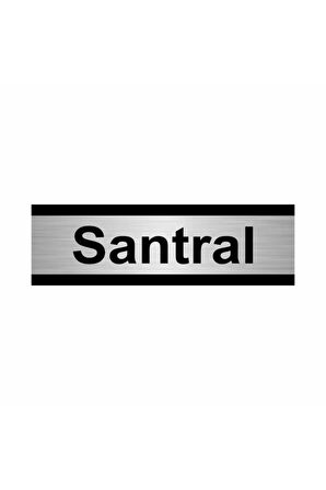 Santral 7x20cm Gümüş Renk Metal Yönlendirme Levhası