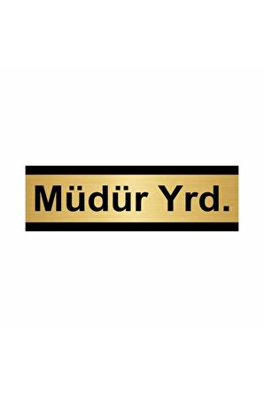 Müdür Yrd 5x20cm Altın Renk Metal Yönlendirme Levhası