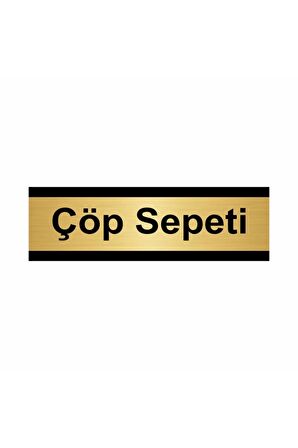 Çöp Sepeti 5x20cm Altın Renk Metal Yönlendirme Levhası