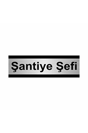 Şantiye Şefi 5x20cm Gümüş Renk Metal Yönlendirme Levhası