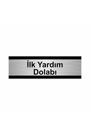 Ilk Yardım Dolabı 5x20cm Gümüş Renk Metal Yönlendirme Levhası