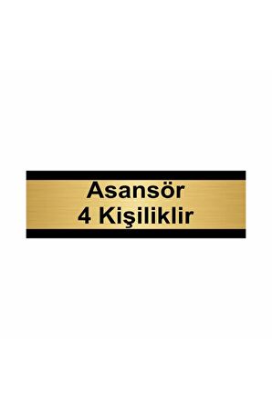 Asansör 4 Kişiliktir 5x20cm Altın Renk Metal Yönlendirme Levhası