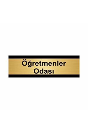 Öğretmenler Odası 5x20cm Altın Renk Metal Yönlendirme Levhası