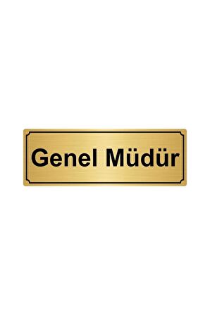 Genel Müdür Yönlendirme Levhası 7cmx20cm