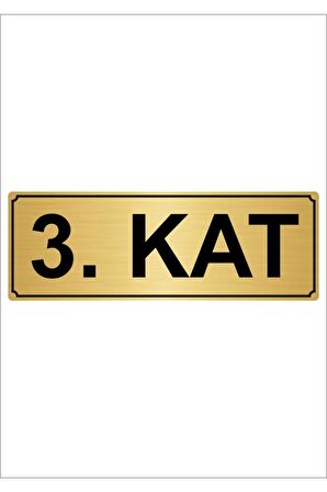 3.kat 7cmx20cm Metal Yönlendirme Levhası Altın Renk